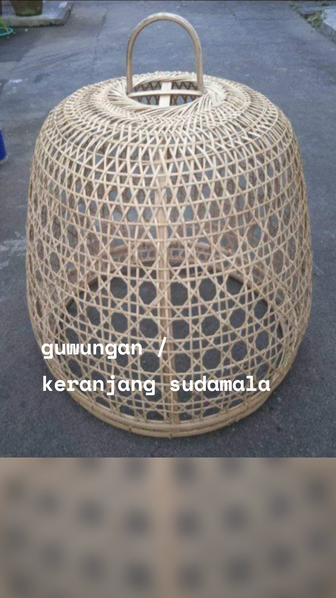 guwungan / keranjang sudamala